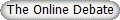 The Online Debate